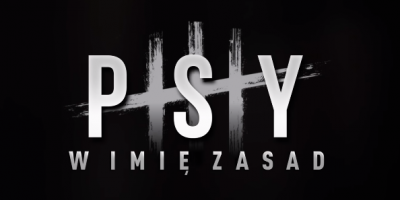 Psy 3. W imię zasad