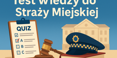 Test wiedzy do Straży Miejskiej